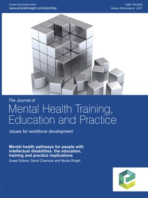 cover image of The Journal of Mental Health Training, Education and Practice, Volume 12, Number 4